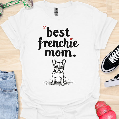 Best frenchie mom ever - V8 - Exclamation T-Shirt